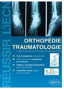 Orthopédie, traumatologie