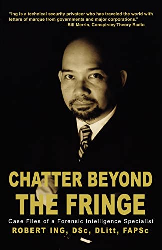 CHATTER BEYOND THE FRINGE: Stories of Spies, Terrorists and Political Agendas
