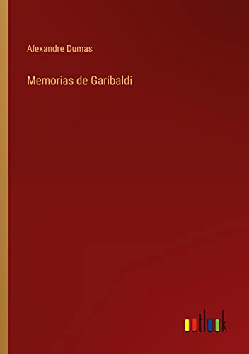 Memorias de Garibaldi