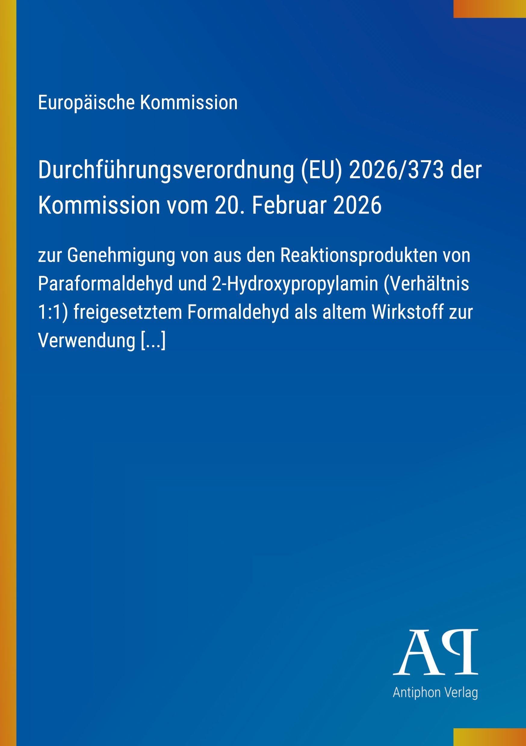 Durchführungsverordnung (EU) 2026/373 der Kommission vom 20. Februar 2026
