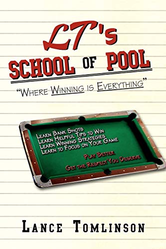 LT's School of Pool: Where Winning is Everything