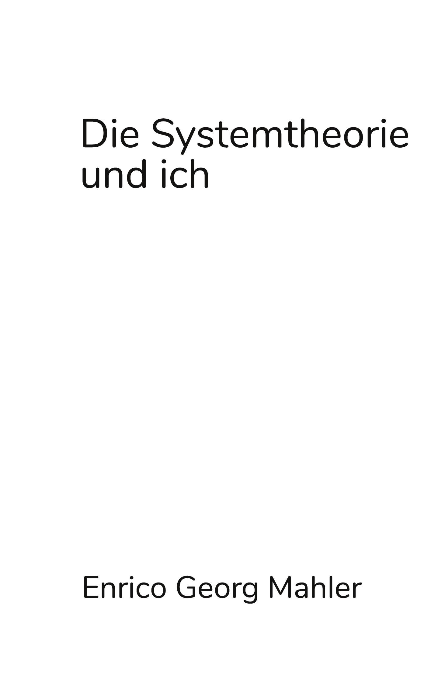 Die Systemtheorie und ich: Mein Verhältnis zu Niklas Luhmann, Peter Fuchs und anderen Leuten