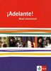 Adelante!. Schülerbuch Nivel elemental: Spanisch für berufl. Schulen und spätbeginnende Fremdsprache