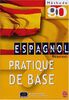 Methode 90 Espagnol Pratique de Base (Ldp Meth.Audio)