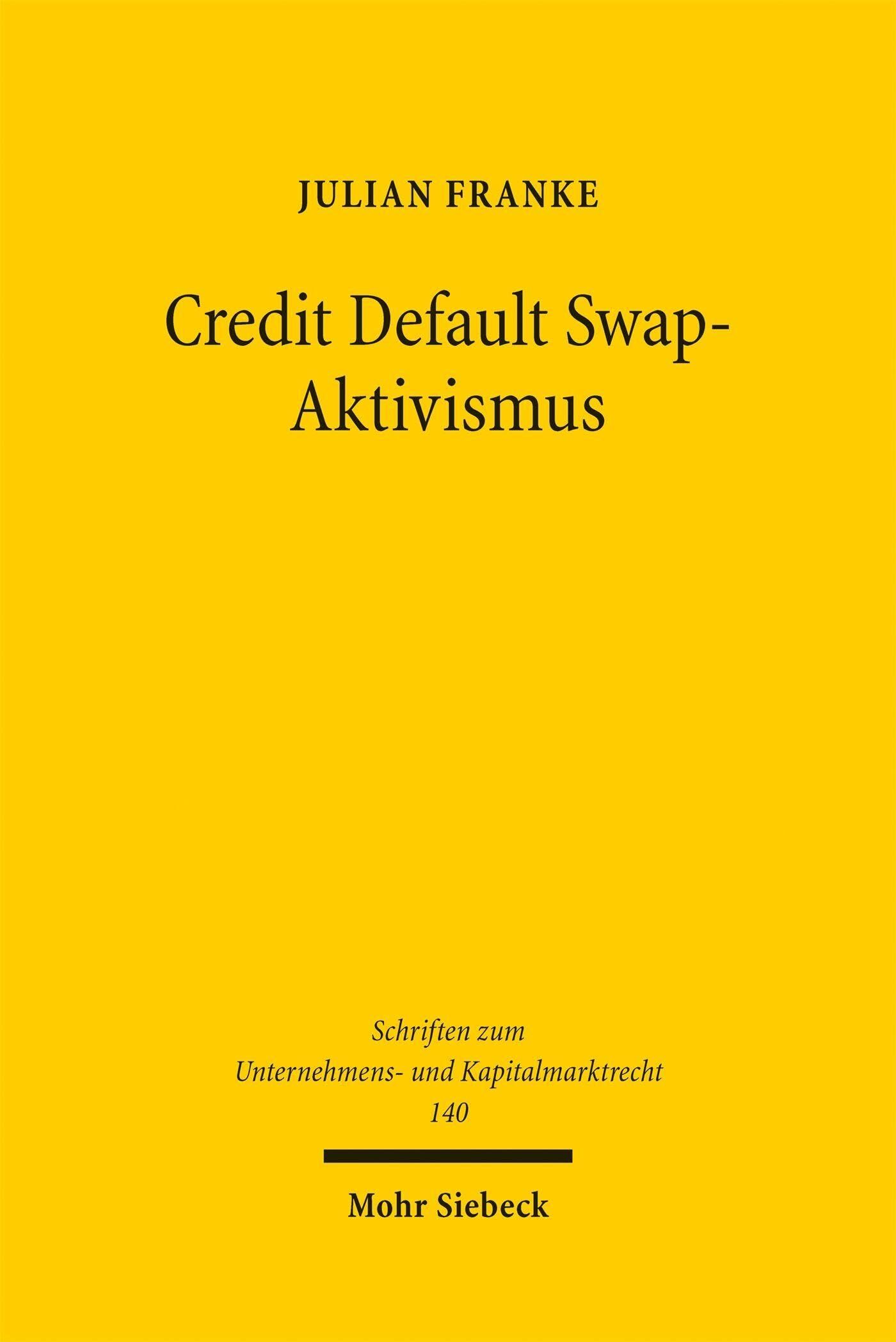 Credit Default Swap-Aktivismus - Neuware