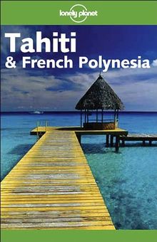 Tahiti and French Polynesia