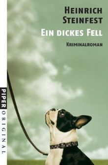 Ein dickes Fell: Kriminalroman