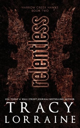 Relentless: Discreet Edition: A Dark Captive Why Choose Romance (Harrow Creek Hawks: Discreet Editions, Band 2)