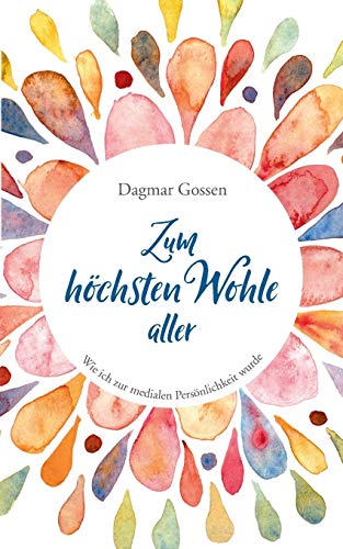 Zum höchsten Wohle aller: Wie ich zur medialen Persönlichkeit wurde