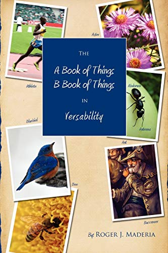 The A Book of Things, B Book of Things: Versability