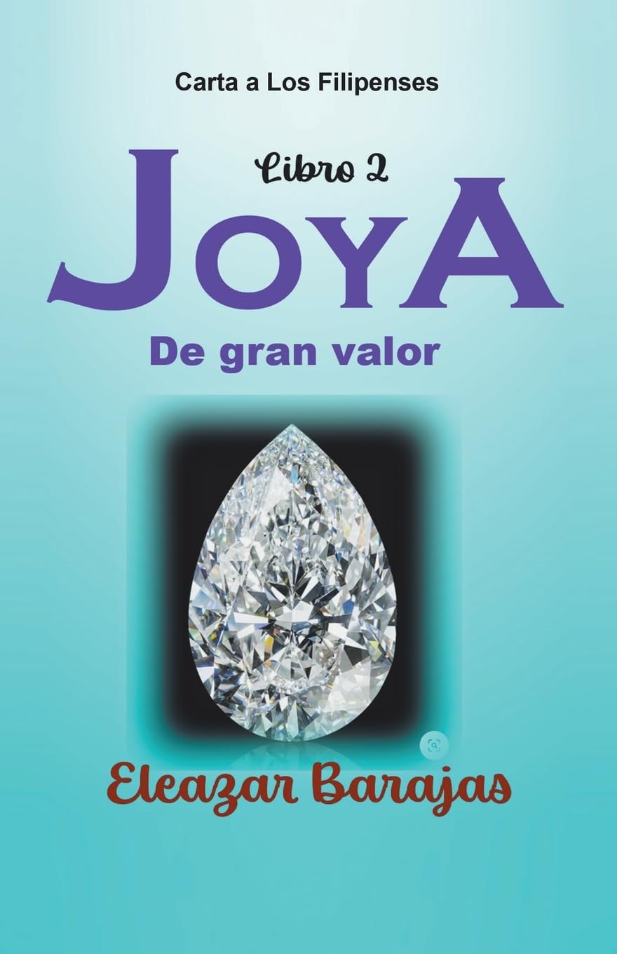 JOYA DE GRAN VALOR: Carta a Los Filipenses