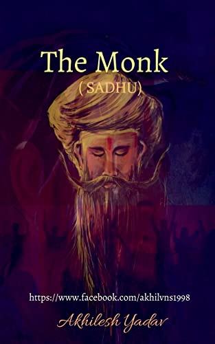 The Monk (SADHU): SADHU