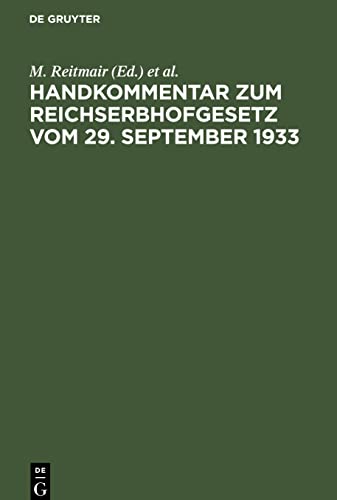 Handkommentar zum Reichserbhofgesetz vom 29. September 1933