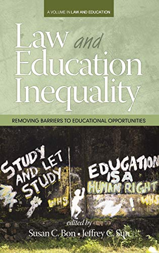 Law & Education Inequality: Removing Barriers to Educational Opportunities (HC) (Law & Educational Inequality)