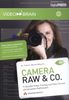 Camera Raw & Co