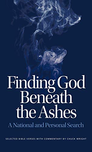 Finding God Beneath the Ashes