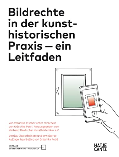Bildrechte in der kunsthistorischen Praxis - Veronika Fischer Grischka Petri Kartoniert (TB)