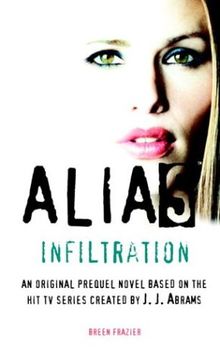 Infiltration (Alias)