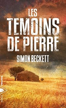 Les témoins de pierre