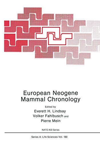 European Neogene Mammal Chronology (Nato Science Series A: (Closed)) (Nato Science Series A:, 180, Band 180)