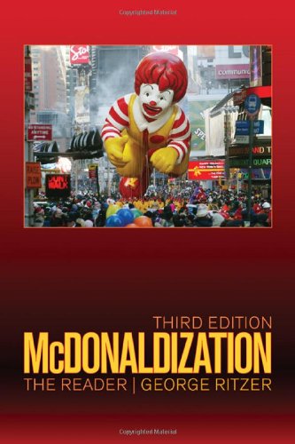 McDONALDIZATION: The Reader