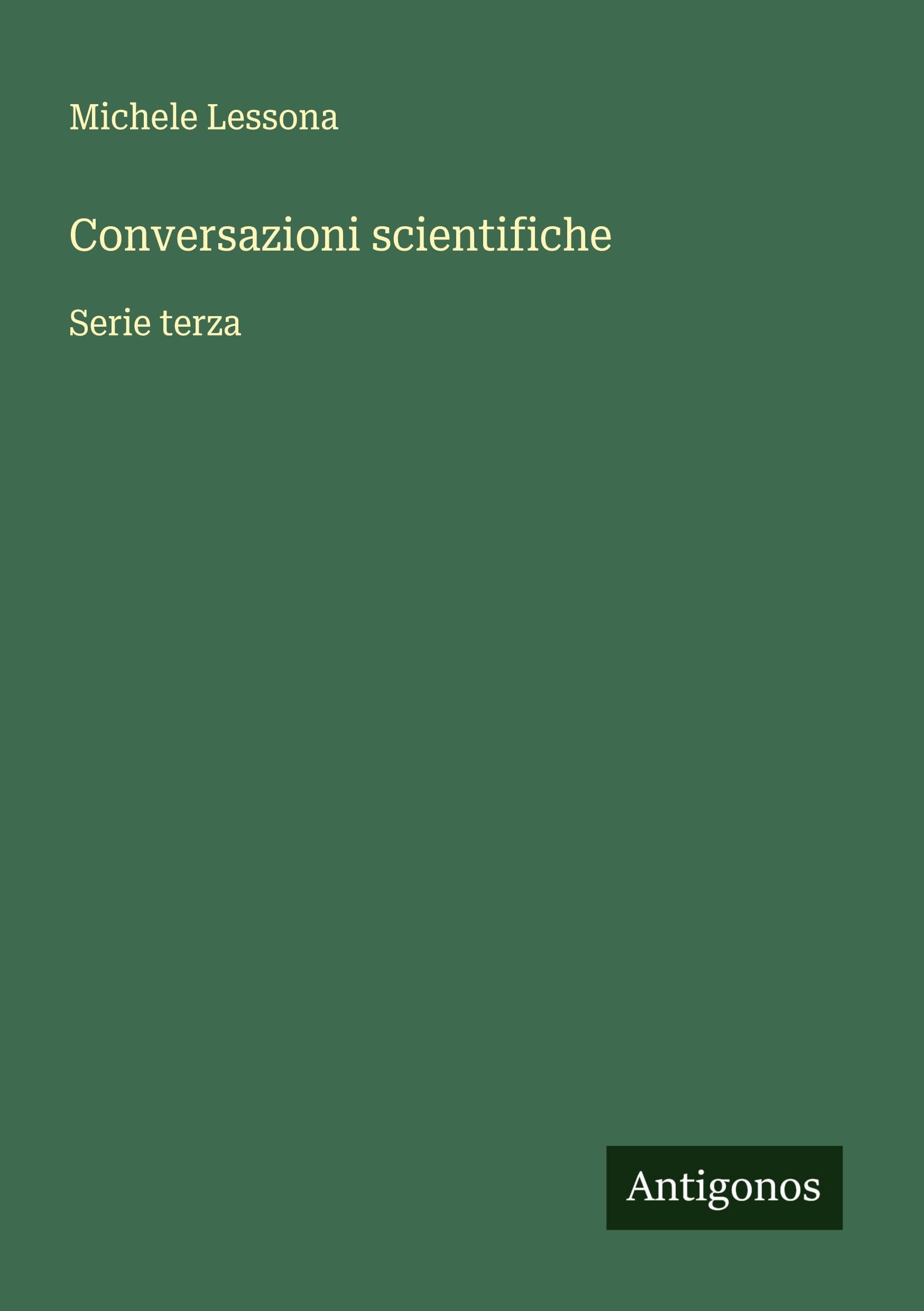 Conversazioni scientifiche: Serie terza