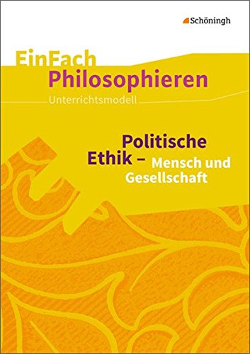Politische Ethik - Mensch und Gesellschaft - Markus Kremer Geheftet