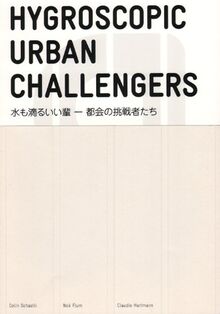 Hygroscopic Urban Challengers
