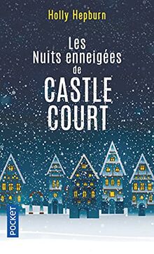 Les nuits enneigées de Castle Court