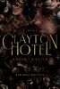 Clayton Hotel: Cyrus & Harper (Bad Hero Romance) (Claytons)