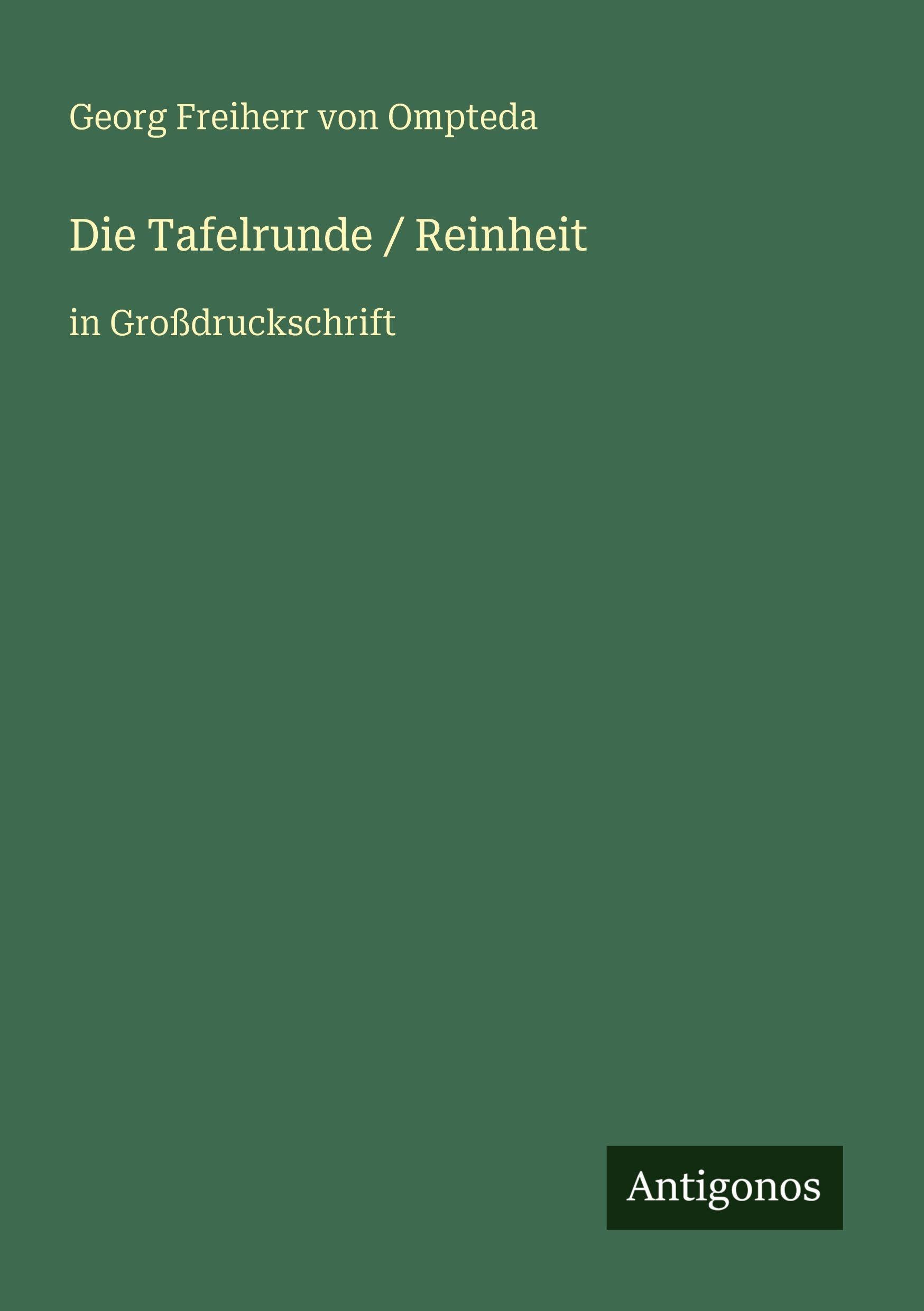 Die Tafelrunde / Reinheit: in Großdruckschrift