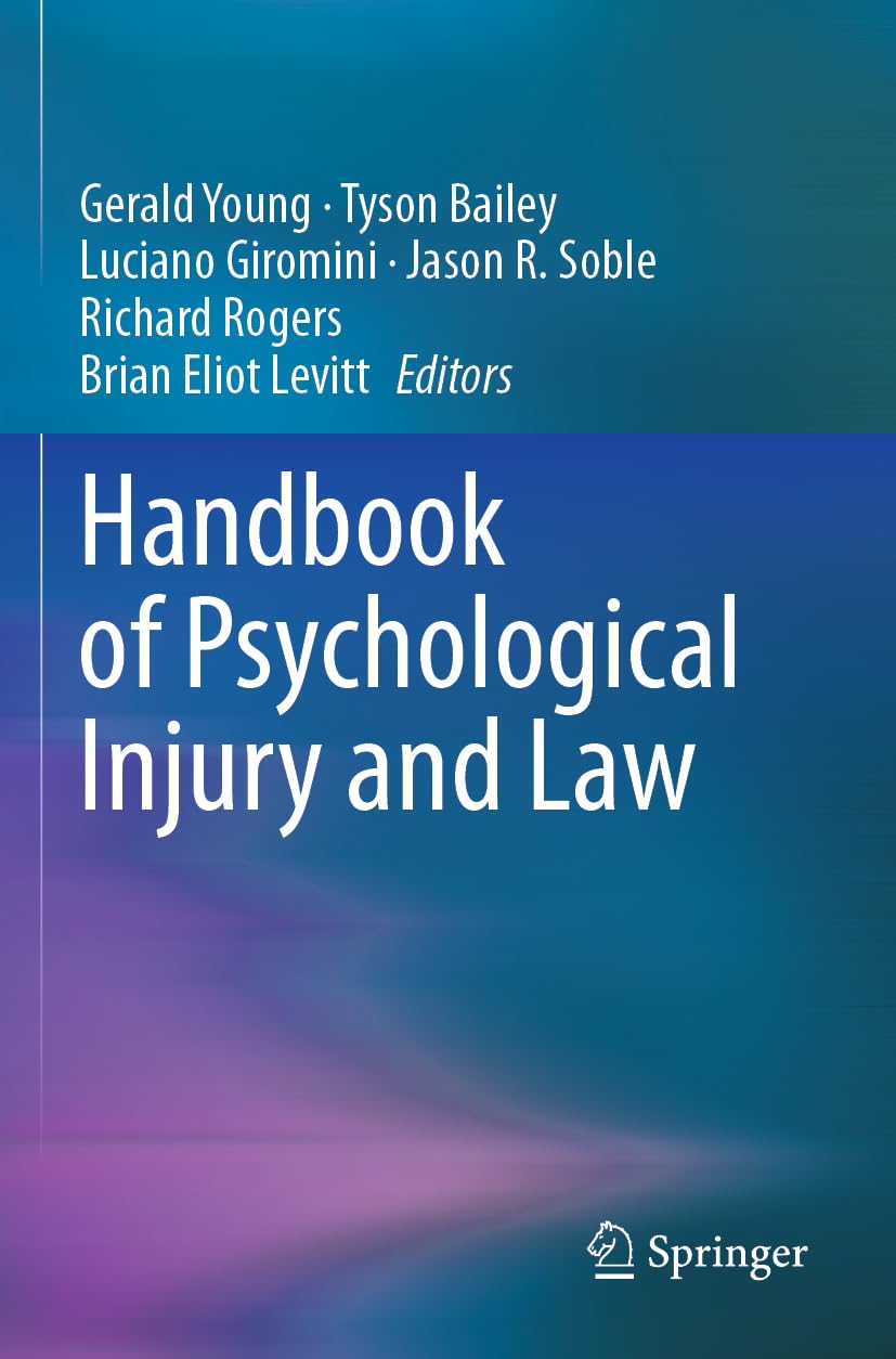 Handbook of Psychological Injury and Law