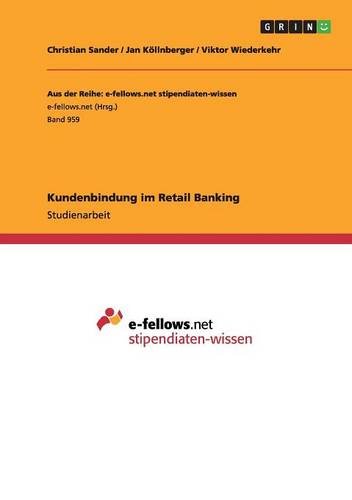 Kundenbindung im Retail Banking