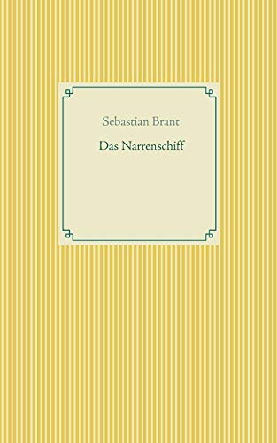 Das Narrenschiff (Taschenbuch-Literatur-Klassiker)