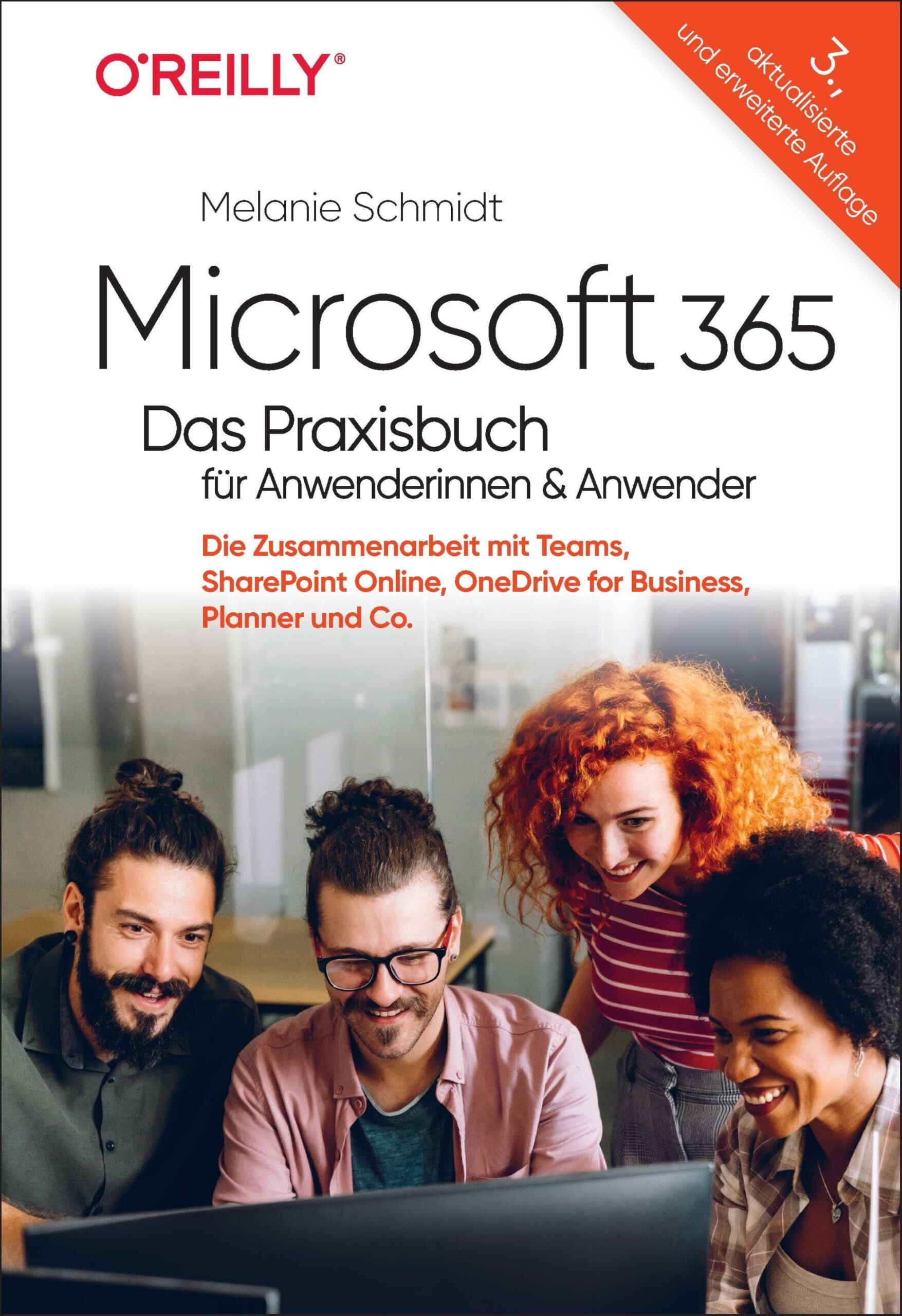 Microsoft 365 - Das Praxisbuch für Anwenderinnen und Anwender