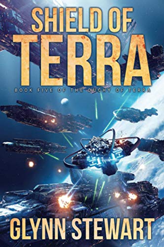 Glynn Stewart Shield Of Terra (Duchy Of Terra, Band 5)