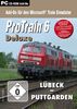 Train Simulator - ProTrain 6 Deluxe: Lübeck - Puttgarden