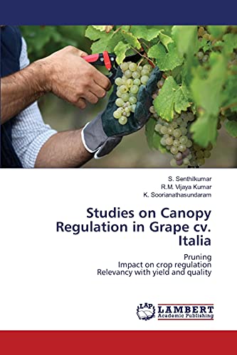 Studies on Canopy Regulation in Grape cv. Italia: Pruning Impact on crop regulation Relevancy with yield and quality