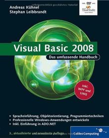 Visual Basic 2008: Das umfassende Handbuch (Galileo Computing)