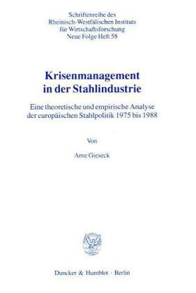 Krisenmanagement in der Stahlindustrie