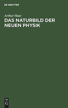 Das Naturbild der neuen Physik