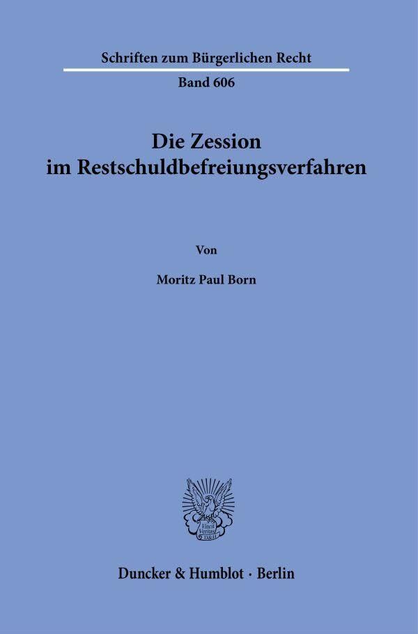 Die Zession im Restschuldbefreiungsverfahren