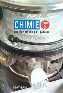 Chimie Terminale S Enseignement Obligatoire Programme 1995 Sci Physique 2e De Adolphe Tomasino