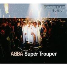 Super Trouper (Deluxe Edition)