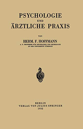 Psychologie und Ärztliche Praxis