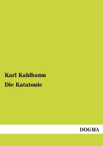 Die Katatonie