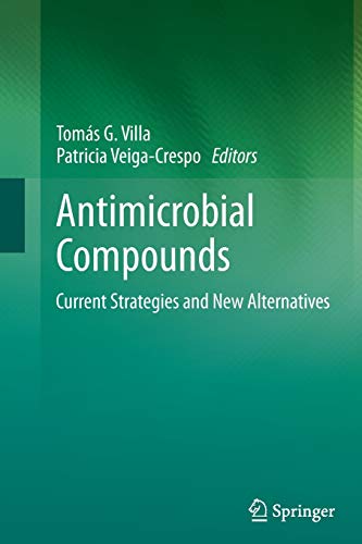 Antimicrobial Compounds: Current Strategies and New Alternatives