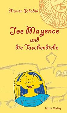 Joe Mayence und die Taschendiebe