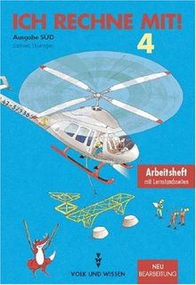 Ich rechne mit! - Sachsen, Thüringen: 4. Schuljahr - Arbeitsheft: Mit Lernstandsseiten: Sachsen, Sachsen-Anhalt, Thüringen