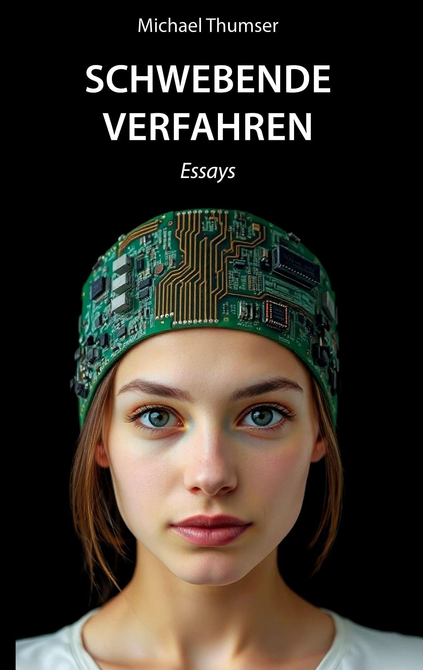 Schwebende Verfahren: Essays
